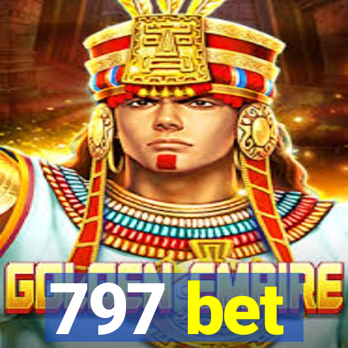 797 bet